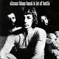 Climax Blues Band - A Lof Of Bottle - CD - Kliknutím na obrázek zavřete